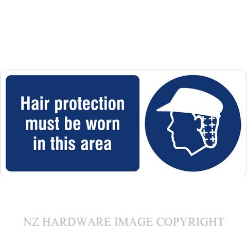 DENEEFE BA7 HAIR PROTECTION MUST BE WORN IN THIS AREA PVC