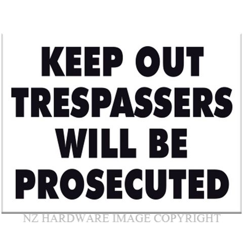 MARKIT GRAPHICS VBS464 TRESPASSERS BLACK ON WHITE