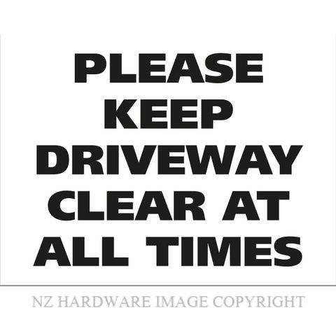 MARKIT GRAPHICS VBS468 PLEASE KEEP DRIVEWAY CLEAR BLACK ON WHITE
