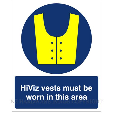 DENEEFE DNB219 HIVIZ VEST MUST BE WORN IN THIS AREA 240X300MM PVC