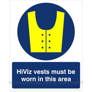 DENEEFE DNB219 HIVIZ VEST MUST BE WORN IN THIS AREA 240X300MM PVC