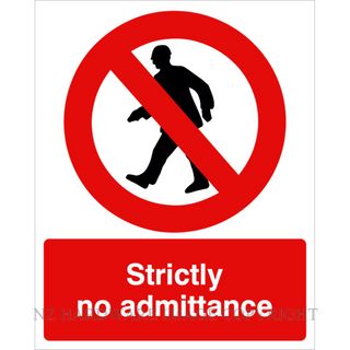 DENEEFE DNR113 NO ADMITTANCE 240X300MM PVC