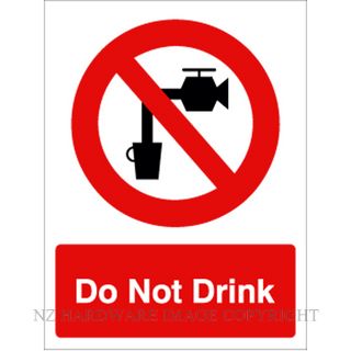 DENEEFE DNR116 DO NOT DRINK 240X300MM PVC