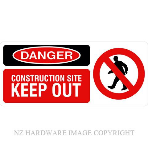 DENEEFE RA14 DANGER - CONSTRUCTION SITE KEEP OUT