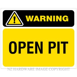 DENEEFE YA11 WARNING OPEN PIT PVC