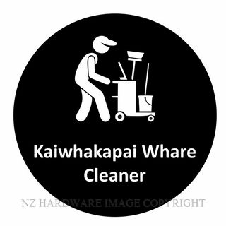 NZH BILINGUAL SIGN SNBLA60 CLEANER - KAIWHAKAPAI WHARE