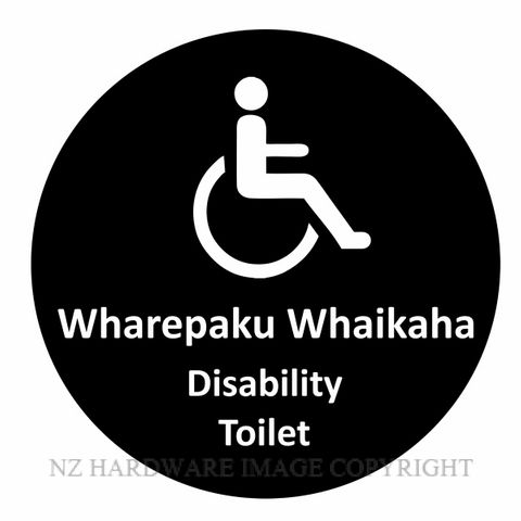 NZH BILINGUAL SIGN SNBLA25 DISABILITY TOILET - WHAREPAKU WHAIKAHA