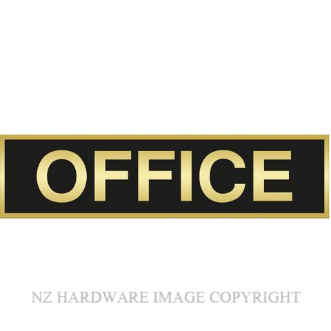 MARKIT GRAPHICS DLS254 OFFICE SIGN SA GOLD ON BLACK