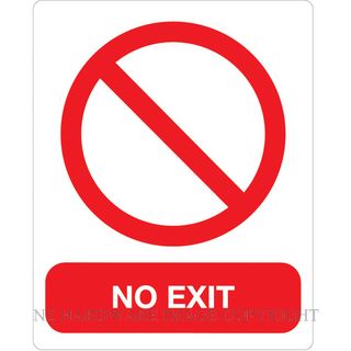 MARKIT GRAPHICS PVCI922 NO EXIT SIGN 240X300MM RED ON WHITE