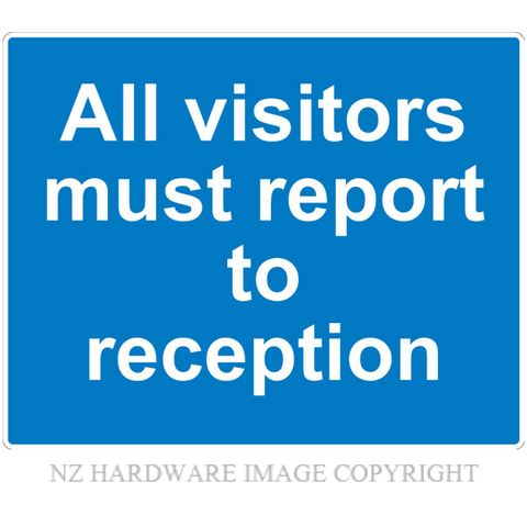 MARKIT GRAPHICS PVCI942 VISITORS MUST 300X240MM WHITE ON BLUE