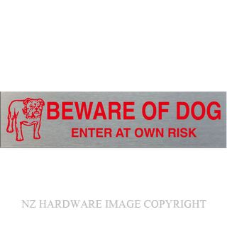 MARKIT GRAPHICS SSS10 BEWARE OF THE DOG SIGN SA RED ON SILVER