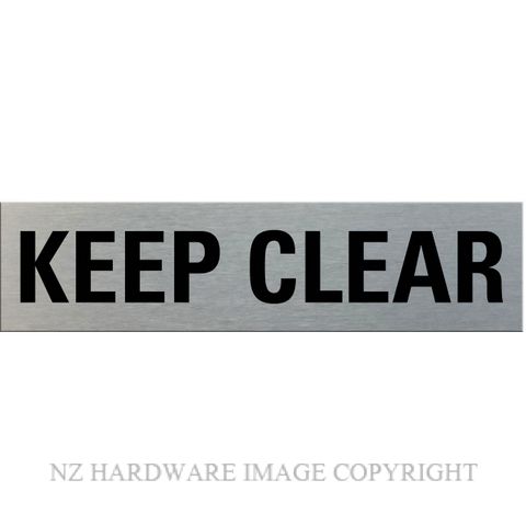 MARKIT GRAPHICS SSS15 KEEP CLEAR SIGN SA BLACK ON SILVER