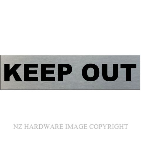 MARKIT GRAPHICS SSS21 KEEP OUT SIGN SA BLACK ON SILVER