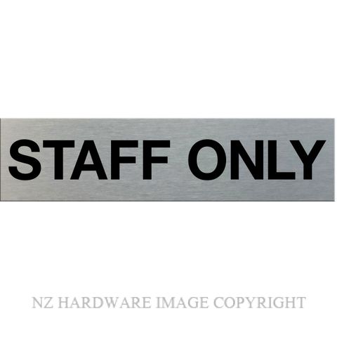 MARKIT GRAPHICS SSS23 STAFF ONLY SIGN SA BLACK ON SILVER