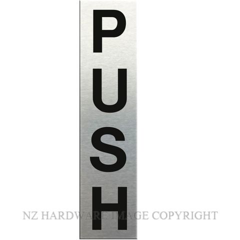 MARKIT GRAPHICS SSS316 PUSH SIGN SA BLACK ON SILVER