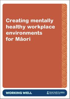 Creating mentally healthy workplace environments for Māori