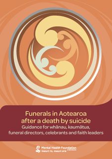 Funerals in Aotearoa after a death by suicide (guidance for providers)