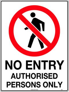SIGN NO ENTRY AUTH. PERSONNEL ONLY 600 X 450 METAL