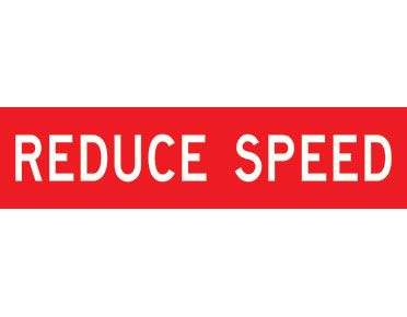 SIGN REDUCE SPEED CL1 REF. 1200 X 300 CORFLUTE