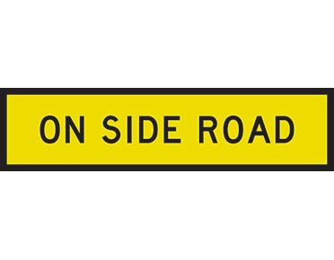 SIGN ON SDE ROAD CL1 REF. 1200 X 300  CORFLUTE