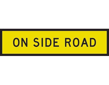 SIGN ON SDE ROAD CL1 REF. 1200 X 300  CORFLUTE