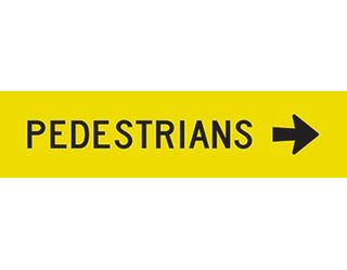 SIGN PEDESTRIANS (RIGHT ARROW) CL1 REF. 1200 X 300 CORFLUTE