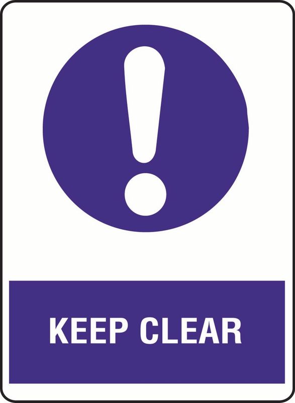 Keep Clear Coreflute