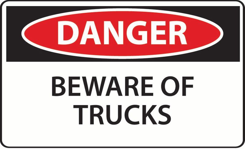 Danger Beware Of Trucks PVC