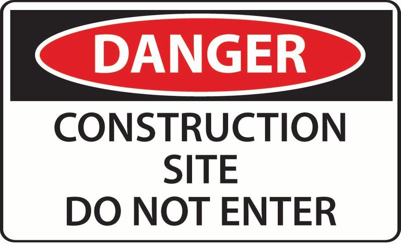 Danger Construction Site Do Not Enter Coreflute