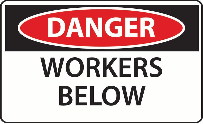 Danger Workers Below Coreflute