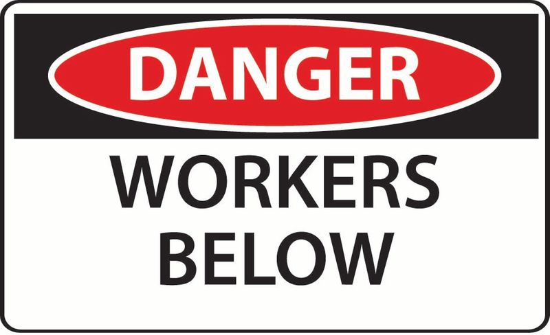 Danger Workers Below Sticker
