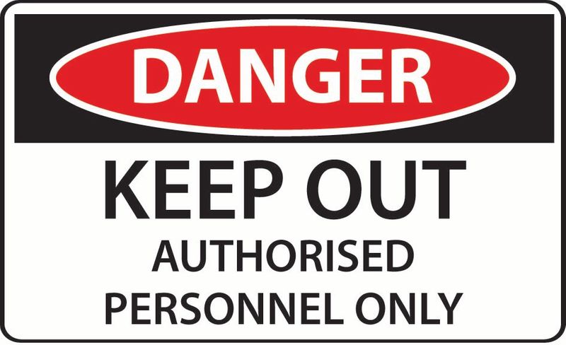 Danger Keep Out Authorised Personal Only Sticker