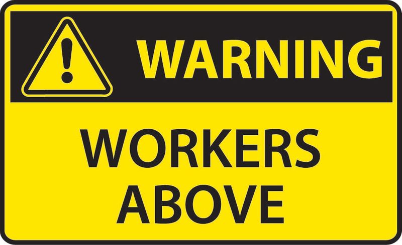 Warning Workers Above Coreflute
