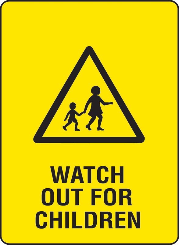 Watch Out For Children PVC