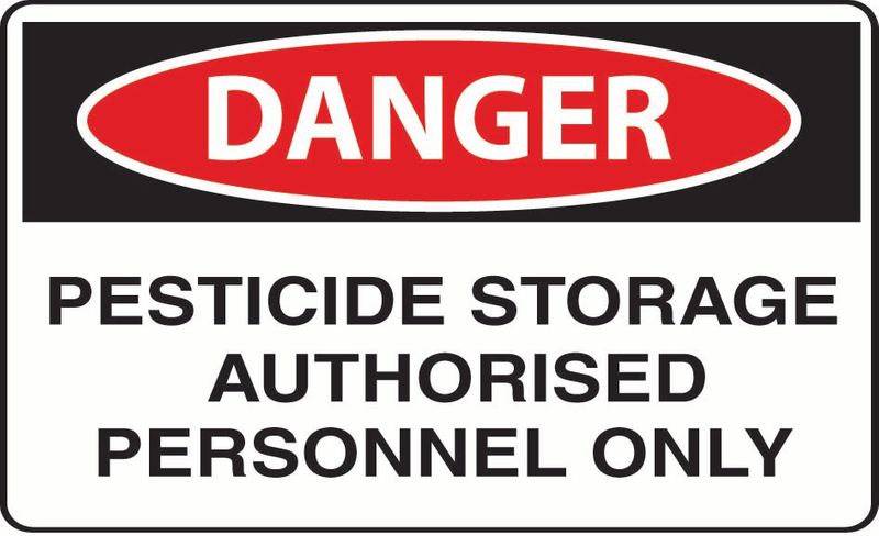 Danger Pesticide Storage Authorised Personnal Only PVC