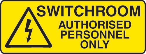 Switchroom Authorised Personnel Only Coreflute