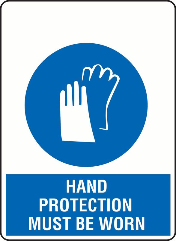 Hand Protection Must Be Worn ACM