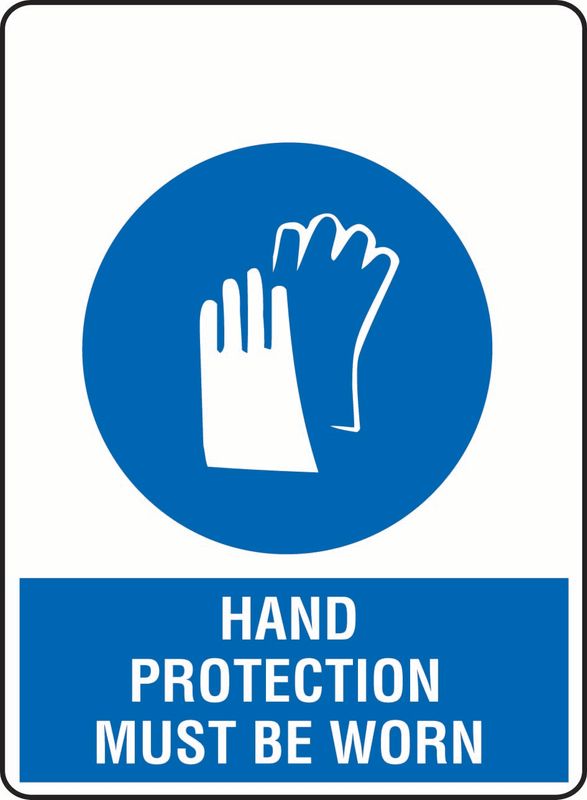 Hand Protection Must Be Worn PVC