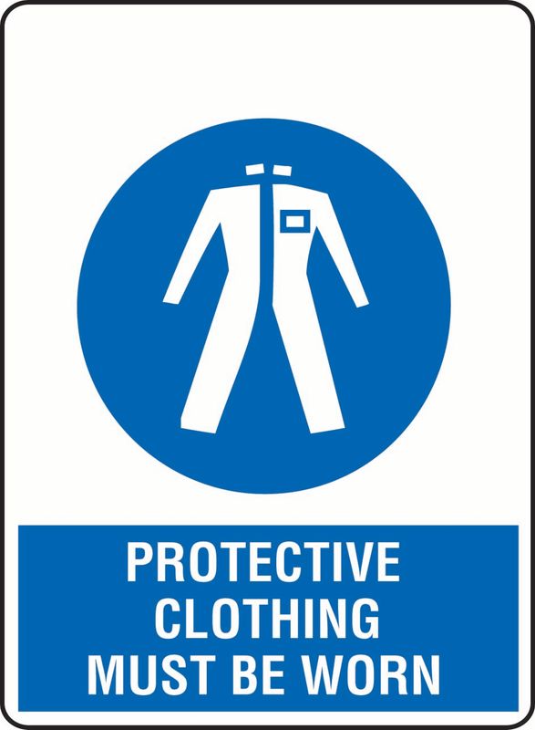 Protective Clothing Must Be Worn PVC