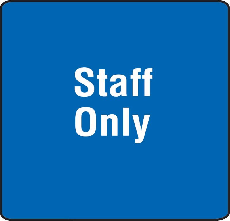 Staff Only Sticker