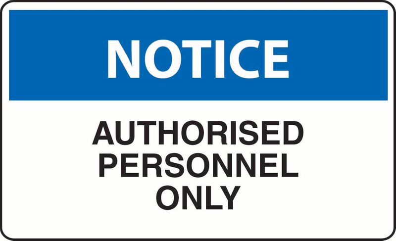 Notice Authorised Personal Only ACM