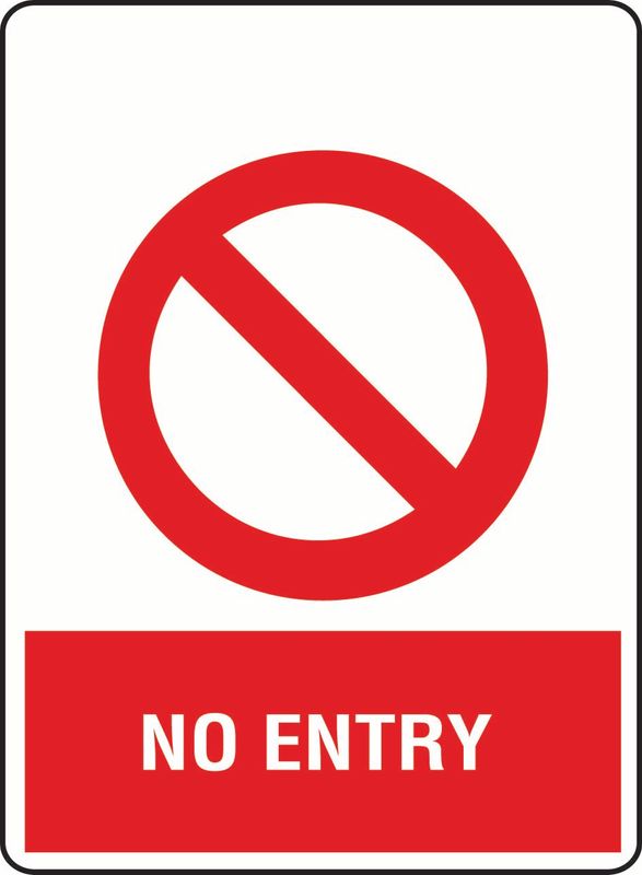 No Entry Coreflute