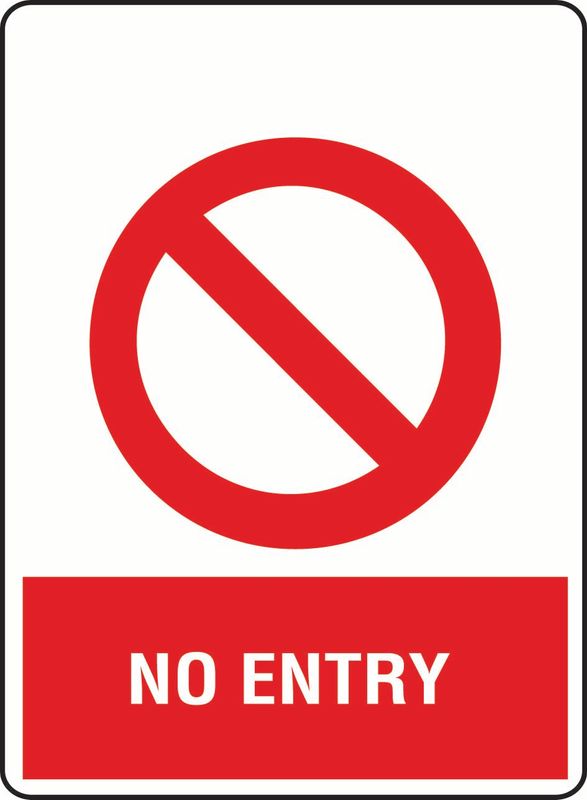 No Entry PVC