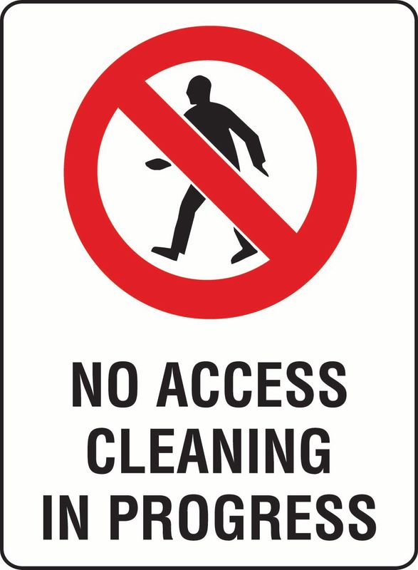No Access Cleaning In Progress Sticker