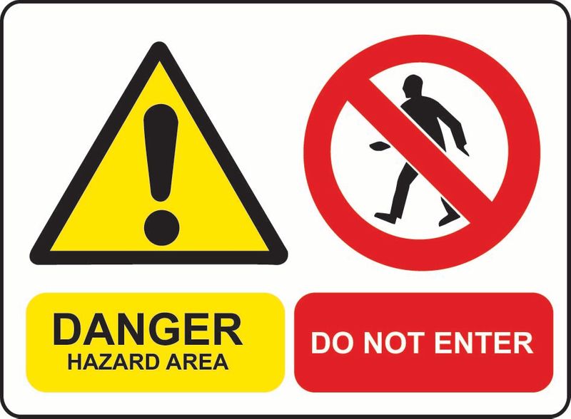 Danger Hazard Area, Do Not Enter ACM