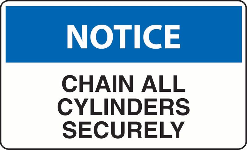 Notice Chain All Cylinders Securely Sticker