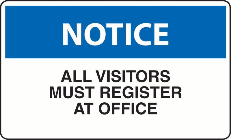 Notice All Visitors Must Register At Office Sticker