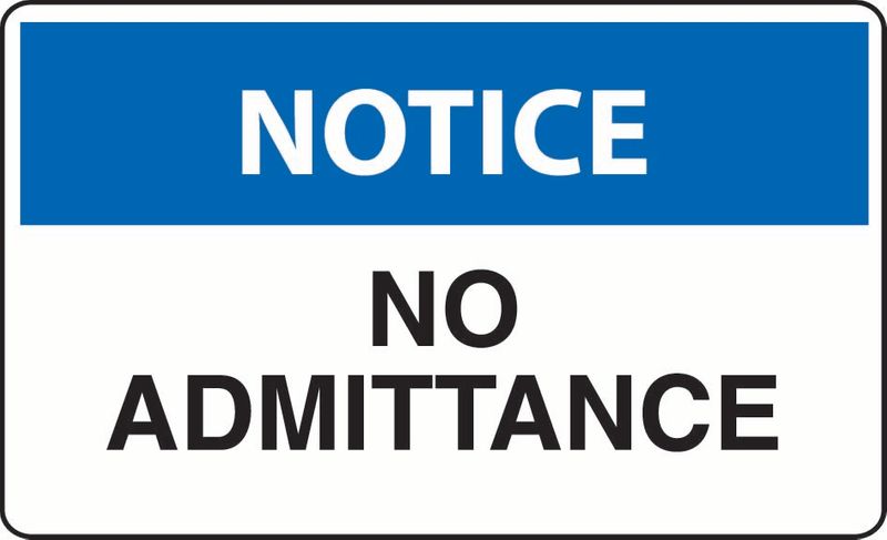 Notice No Admittance Sticker
