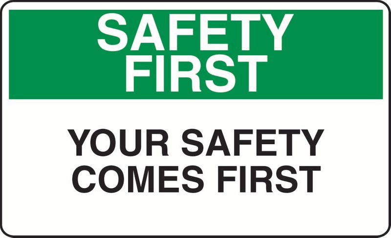 Safety First Your Safety Comes First Sticker
