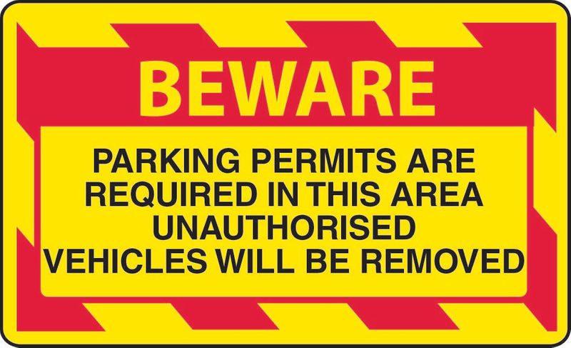 Beware Parking Permits Are Required In This Area Unauthorised Vehicles Will Be Removed ACM